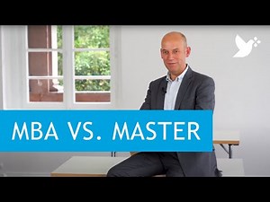Master of Business Administration: Unterschied MBA und Master