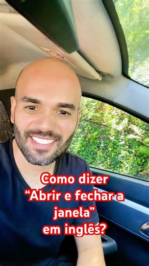 🚗 Você fala “open the window” no carro? 👀