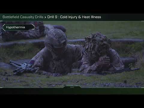 Battlefield Casualty Drills 9: Drill 9 Cold Injury & Heat Illness
