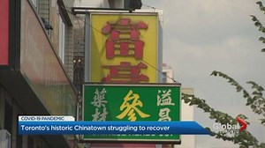 Toronto’s historic Chinatown struggling to recover from COVID-19
