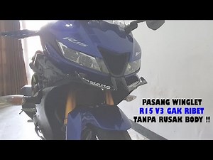 Tutorial Pasang Winglet R15 V3