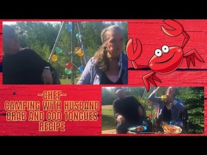 CAMPING~Cod Tongues and Crab with husband, RECIPE~secret ingredient