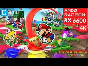Cemu - Paper Mario Color Splash 4K - RX 6600 + i5 11400F