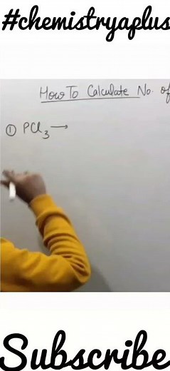 Number of Lone Pairs and bond pairs in PCl3 || Lone Pairs in PCl3 || bonding pairs #chemistryaplus