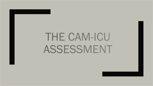 CAM-ICU Assessment
