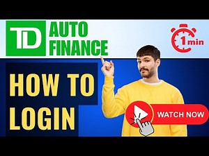 TDautofinance.com Login 🚗⏬: TD Auto Finance Log In Guide 🛠