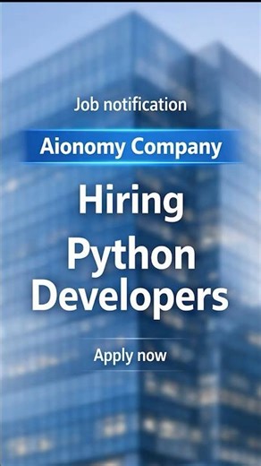 Aionomy Hiring developers 2026 🔥 | Python Developer Jobs | Apply Now | #cloudupskill #education