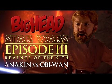 BigHead Star Wars Parody | Anakin vs. Obi-Wan - Lowcarbcomedy