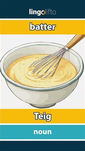 🇬🇧🇩🇪 batter - Teig : learn English : Lernen wir Englisch : vocabulary builder