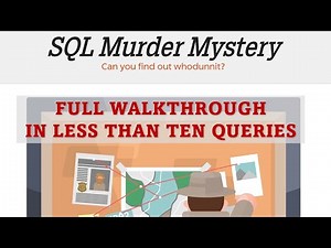 SQL Murder Mystery Walkthrough