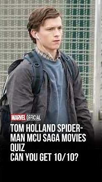 Tom Holland’s Spider-Man MCU Quiz | Can You Survive Question 10?