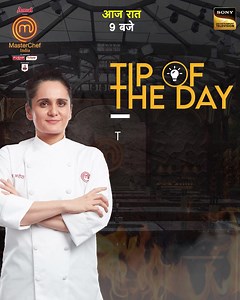 Chef Garima Arora ki Tip ko istemaal karein, aur apne khaane ko zaaykedaar banaye! 😍 Dekhiye #MasterChefIndia, aaj raat 9 baje, sirf #SonyEntertainmentTelevision aur #SonyLIV par. #MasterChefIndiaOnSonyEntertainmentTelevision #MasterChefIndiaOnSonyLIV Chef Vikas Khanna Ranveer Brar #GarimaArora | Sony Entertainment Television
