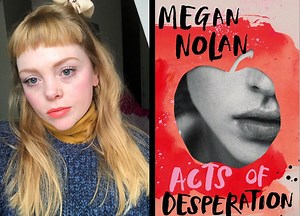 Loved Normal People? You'll Adore Megan Nolan's Debut Book