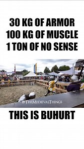 It is what it is, it's buhurt Fit enough to wear an armor (Insert your favorite word) enough to fight with real steel weapons Enough for me to be the best sport in the world Real steel weapons, real armors, real damage, real. Want more? Follow! Join us and get into the ultimate medieval fighting sport. #medieval #crazy #fit #steel #weapon | The Medieval Things