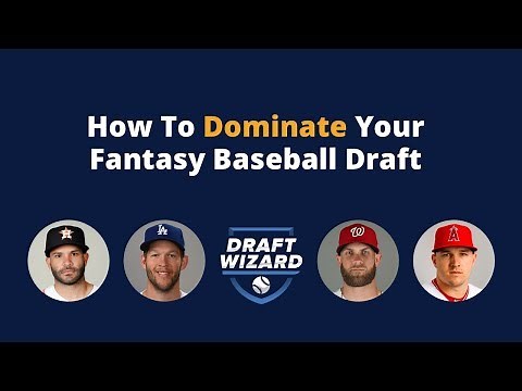 How to Dominate your Fantasy Baseball Draft