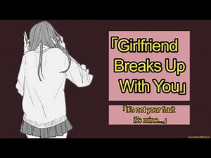 ASMR Roleplay - Girlfriend Calls To Break Up With You || F4A || Audio Roleplay