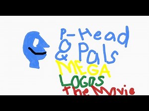 P-Head & Pals:Mega Logos The Movie
