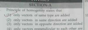 SECTION-A Principle of homogenity states that... | Filo