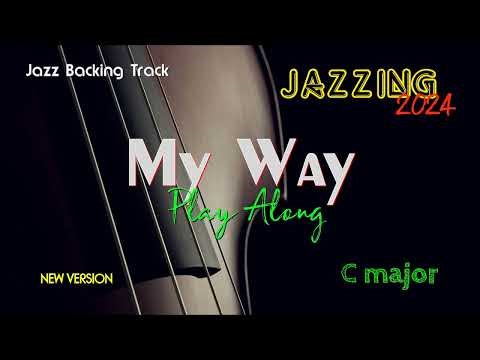 Original Backing Track MY WAY ( C major ) Play Along Singer Piano Harmonic Guitar Flute Voice