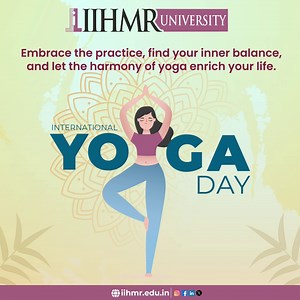 As urbanization and modernization bring new challenges, the practice of yoga remains a steadfast anchor, providing a sense of stability and calm. On this special day, let’s pledge to make yoga a part of our everyday lives. #InternationalYogaDay #GlobalWellness #YogaCommunity #HealthyLiving #FitnessJourney #IIHMRUniversity | IIHMR University