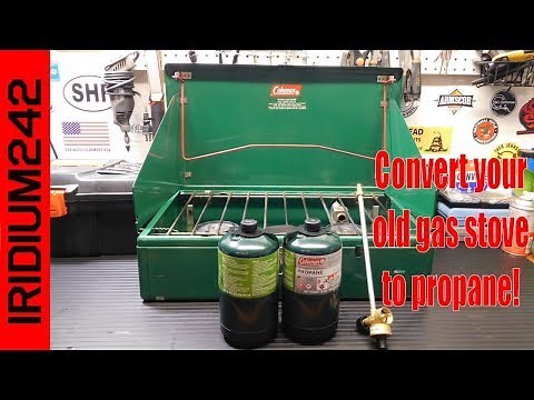 Convert Your Old Coleman Gas Stove To Propane