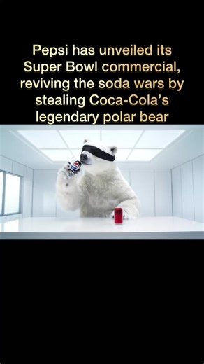 Pepsi has unveiled its Super Bowl commercial, reviving the soda wars by stealing Coca-Cola’s legendary polar bear. #superbowlcommercial2026 #cocacola #polarbear @Coca-Cola