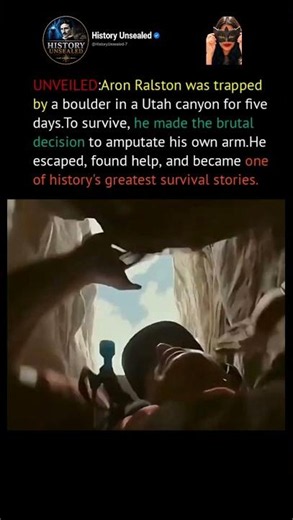 127 Hours: Aron Ralston's Fight for Survival#history