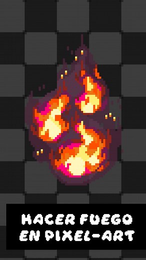Hacer Fuego en Pixel-Art: Tutorial Completo