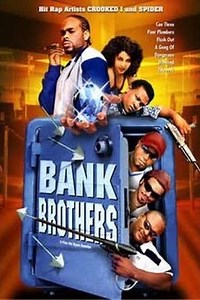 Bank Brothers (2004) - Movie