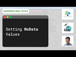 Setting NoData Values - Mastering GDAL Tools