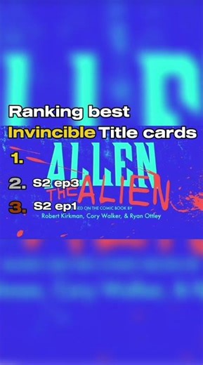 Ranking best title cards season 2 #invincible #funny #omniman #trending #fyp #invincibleseason2