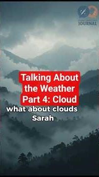 Talking About the Weather - Part 4: Cloud ☁️ 🌫️ Essential Phrases & Conversations for Beginners
