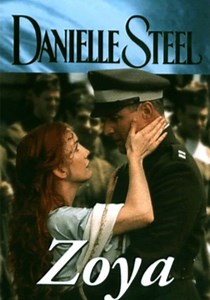 Danielle Steel: Zoya - película: Ver online en español