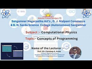 Concepts of Programming - Computational Physics - Prof.(Dr.) Sandeep A. Arote, Department of Physics