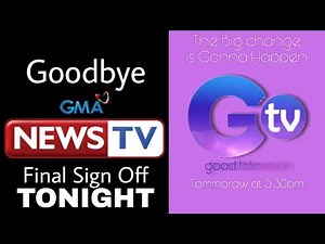 GMA News TV Last Sign Off Feb 21, 2021 (Remake)