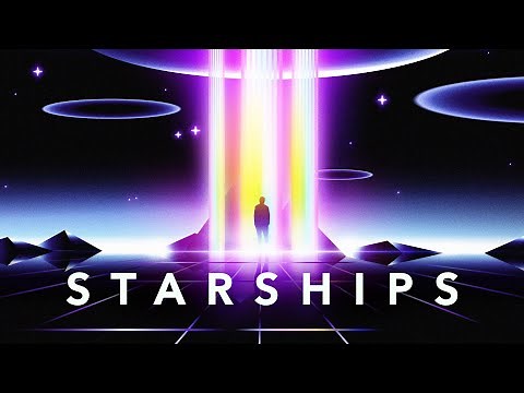 Starships - Chillwave Mix