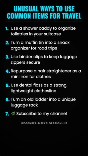 Unusual Ways to Use Common Items for Travel #ad (Verify Info)