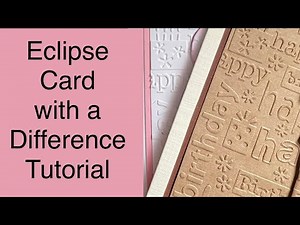 Eclipse Card with a difference - Embossed Eclipse Technique