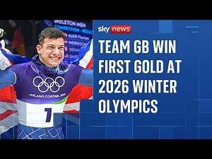Team GB claim first gold at 2026 Winter Olympics as Matt Weston wins men's singles skeleton