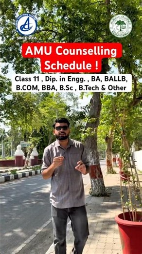 AMU Counselling Schedule Abhi Tak Release Kyu Nahi Hua? Class 11, B.Tech, BA, BALLB, B.Com, BBA,B.Sc