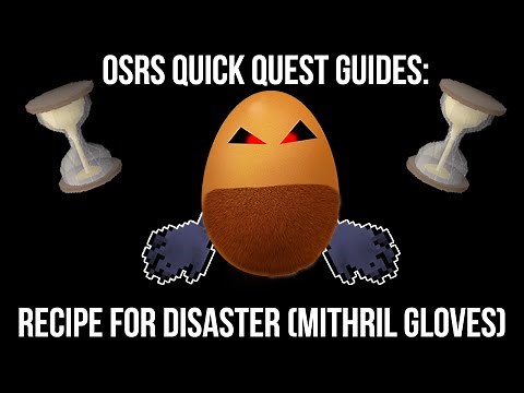 RECIPE FOR DISASTER (MITH GLOVES) - OSRS Quick quest guides (for pures)