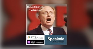 From Bevan to Bournemouth ─  Neil Kinnock on a life in Labour and the art of political speechmaking - Speakola