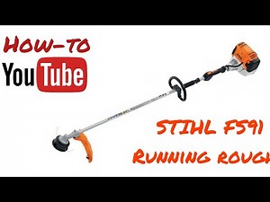 STIHL FS91 Trimmer Running rough- how to repair (vertical)