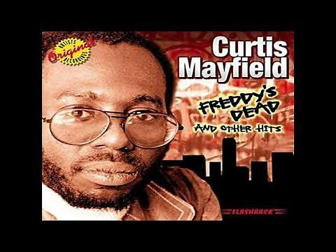 CURTIS MAYFIELD * Freddie's Dead 1972 HQ