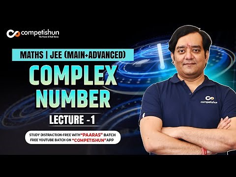 #1-COMPLEX NUMBER -Real,imaginary part,magnitude,conjugate,argument-IIT JEE -mains 2020/2021