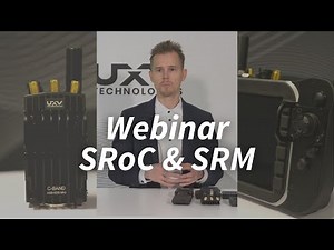 Webinar Exclusive: A Breakthrough in Ground Control Stations - The Brand New SRoC