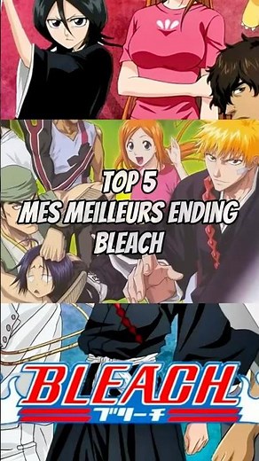 Top 5 mes meilleurs ending bleach #ending #anime #bleach