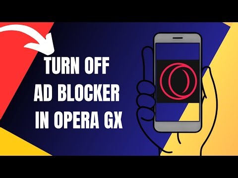 How To Turn Off Ad Blocker On Opera Gx (2025)