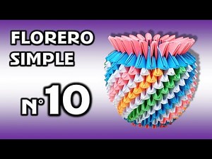 DIY Como armar un FLORERO SIMPLE de Origami 3D MODELO 10