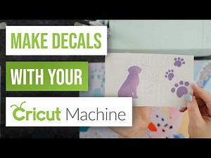 🤩 How To Make Decals With Your Cricut Machine